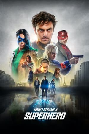How I Became a Super Hero (2021) Hindi Dual Audio [1GB]